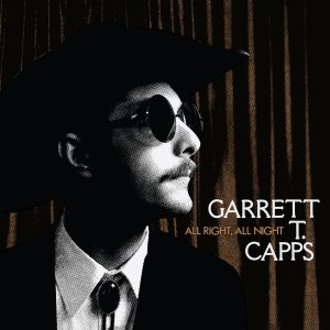 Auf „All Right, All Night“, dem zweiten Teil einer geplanten Spacecountry-Trilogie plagt den kosmischen Troubadour Garrett T. Capps das Heimweh.
